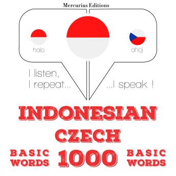 [Indonesian] - 1000 kata-kata penting di Republik: I listen, I repeat, I speak : language learning course