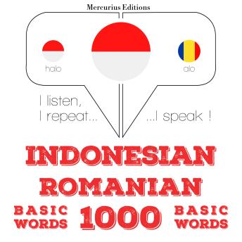 [Indonesian] - 1000 kata-kata penting di Rumania: I listen, I repeat, I speak : language learning course