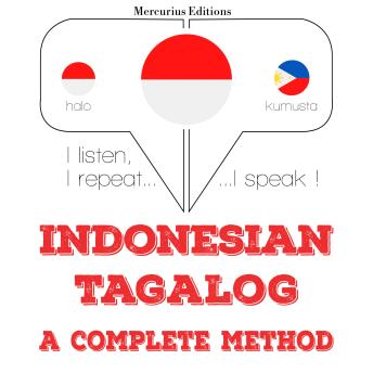 [Indonesian] - Saya belajar bahasa Tagalog: I listen, I repeat, I speak : language learning course