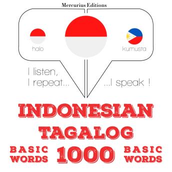 [Indonesian] - 1000 kata penting dalam Tagalog: I listen, I repeat, I speak : language learning course