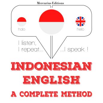 [Indonesian] - saya sedang belajar bahasa Inggris: I listen, I repeat, I speak : language learning course