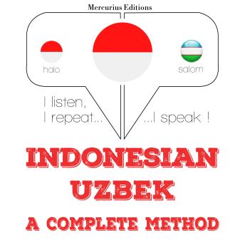 [Indonesian] - Saya belajar Uzbek: I listen, I repeat, I speak : language learning course
