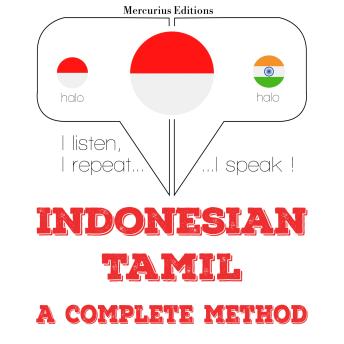 [Indonesian] - Saya belajar Tamil: I listen, I repeat, I speak : language learning course