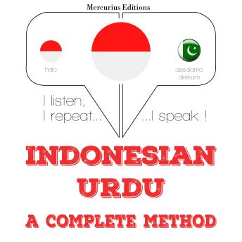 [Indonesian] - Saya belajar bahasa Urdu: I listen, I repeat, I speak : language learning course