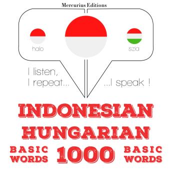 Download Indonesian - Hungarian : 1000 basic words by Jm Gardner