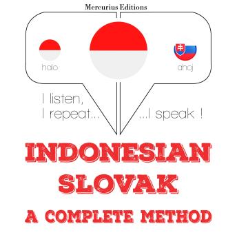 [Indonesian] - Saya belajar Slowakia: I listen, I repeat, I speak : language learning course