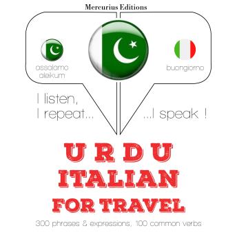 [Urdu] - اطالوی میں سفر الفاظ اور جملے: I listen, I repeat, I speak : language learning course
