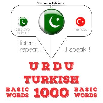 Urdu - Turkish : 1000 basic words