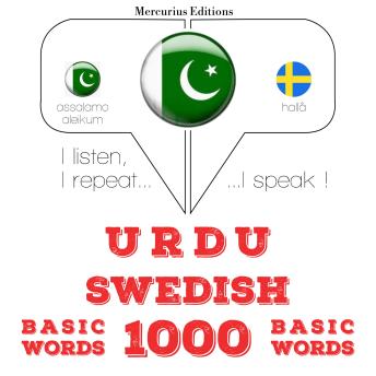 [Urdu] - 1000 سویڈش میں ضروری الفاظ: I listen, I repeat, I speak : language learning course
