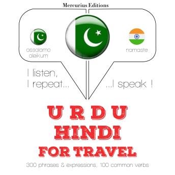Urdu - Hindi : For travel sample.