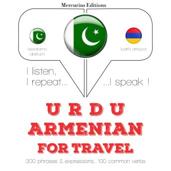 [Urdu] - ارمینی میں سفر الفاظ اور جملے: I listen, I repeat, I speak : language learning course