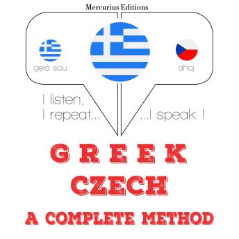 [Greek] - Είμαι εκμάθηση της Τσεχίας: I listen, I repeat, I speak : language learning course