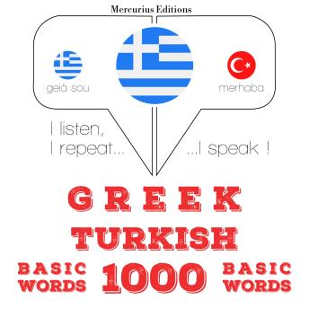 Download 1000 ουσιαστικό λέξεις στα Τουρκικά: I listen, I repeat, I speak : language learning course by Jm Gardner
