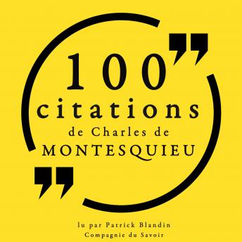 100 citations de Charles de Montesquieu: Collection 100 citations