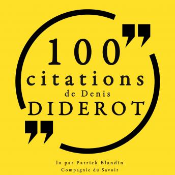 100 citations de Denis Diderot: Collection 100 citations