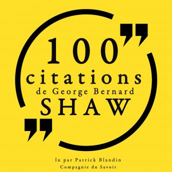 [French] - 100 citations de George Bernard Shaw: Collection 100 citations