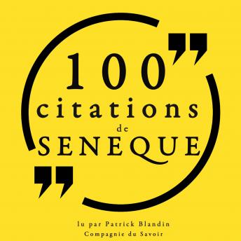 100 citations de Sénèque: Collection 100 citations