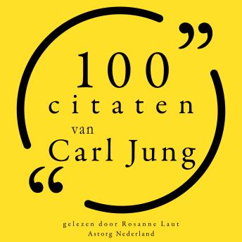 [Dutch; Flemish] - 100 citaten van Carl Jung: Collectie 100 Citaten van