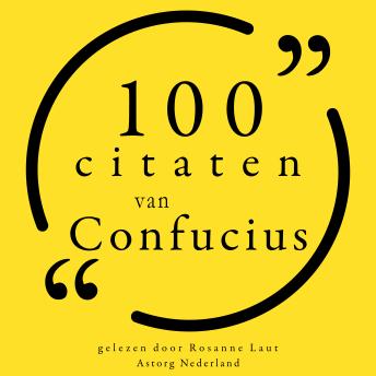 [Dutch; Flemish] - 100 citaten van Confucius: Collectie 100 Citaten van