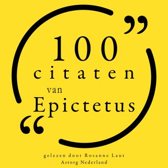 [Dutch; Flemish] - 100 citaten van Epictetus: Collectie 100 Citaten van