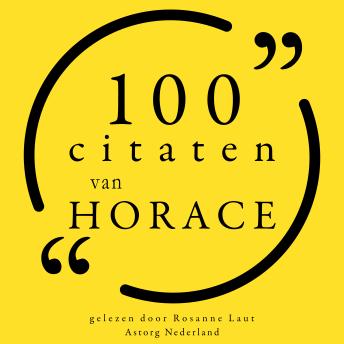 [Dutch; Flemish] - 100 citaten van Horace: Collectie 100 Citaten van