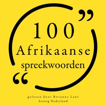 [Dutch; Flemish] - 100 Afrikaanse spreekwoorden: Collectie 100 Citaten van