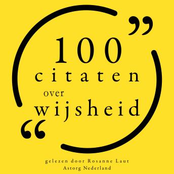 100 citaten over wijsheid: Collectie 100 Citaten van sample.