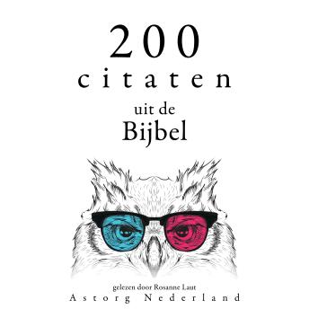 [Dutch; Flemish] - 200 citaten uit de Bijbel: Collectie 100 Citaten van