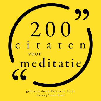 [Dutch; Flemish] - 200 citaten voor meditatie: Verzameling van de mooiste citaten