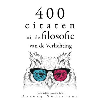 [Dutch; Flemish] - 400 citaten uit de filosofie van de Verlichting: Verzameling van de mooiste citaten