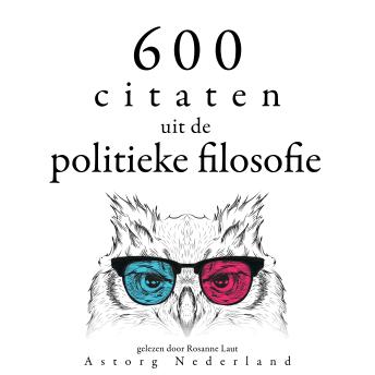 600 citaten uit de politieke filosofie: Verzameling van de mooiste citaten sample.