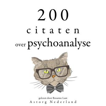 [Dutch; Flemish] - 200 citaten over psychoanalyse: Verzameling van de mooiste citaten