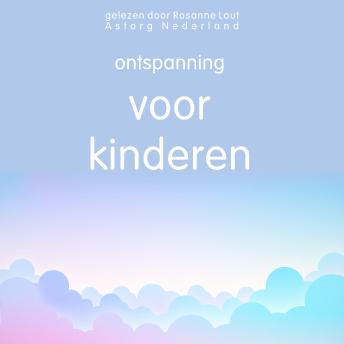 [Dutch; Flemish] - Ontspanning voor kinderen: Wellness Essentiële