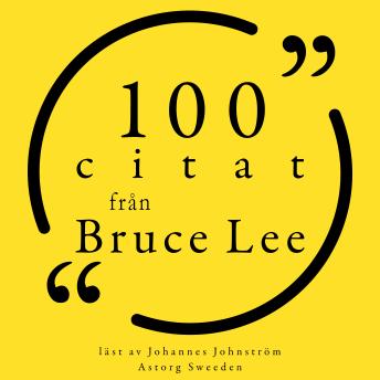 [Swedish] - 100 citat från Bruce Lee: Samling 100 Citat