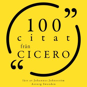 [Swedish] - 100 citat från Cicero: Samling 100 Citat
