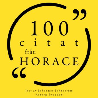 [Swedish] - 100 citat från Horace: Samling 100 Citat