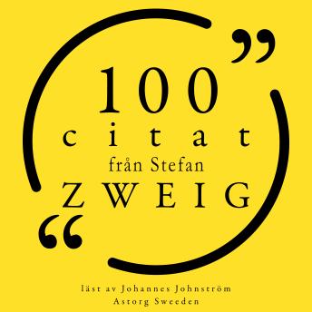 [Swedish] - 100 citat från Stefan Zweig: Samling 100 Citat