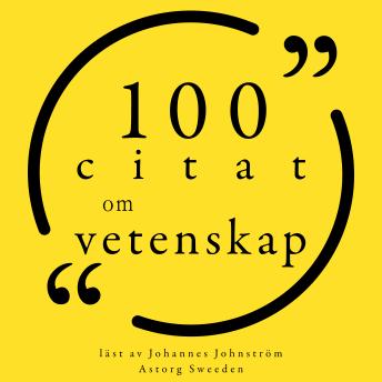 [Swedish] - 100 citat om vetenskap: Samling 100 Citat