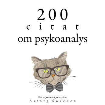 [Swedish] - 200 citat om psykoanalys: Samling av de bästa citat