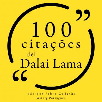 [Portuguese] - 100 citações do Dalai Lama: Recolha as 100 citações de