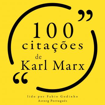 [Portuguese] - 100 citações de Karl Marx: Recolha as 100 citações de