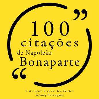100 citações de Napoleão Bonaparte: Recolha as 100 citações de