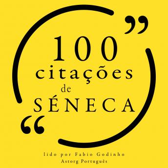 [Portuguese] - 100 citações de Sêneca: Recolha as 100 citações de