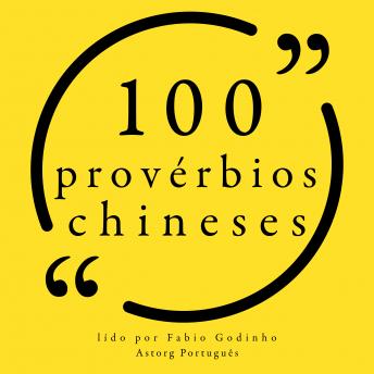 [Portuguese] - 100 provérbios chineses: Recolha as 100 citações de