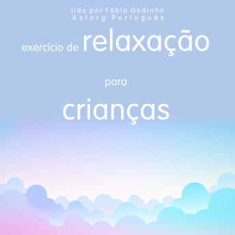 [Portuguese] - Relaxamento para crianças: o melhor do relaxamento
