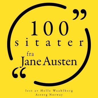[Norwegian] - 100 sitater fra Jane Austen: Samling 100 sitater fra