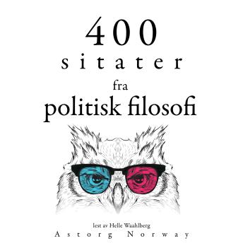 [Norwegian] - 400 sitater fra politisk filosofi: Samle de beste tilbudene