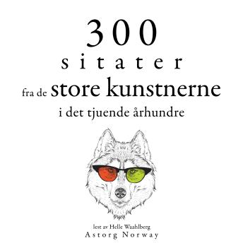 [Norwegian] - 300 sitater fra store artister fra 1800-tallet: Samle de beste tilbudene