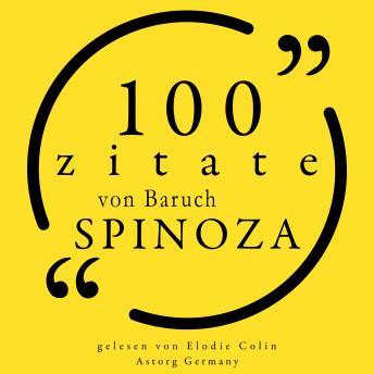 [German] - 100 Zitate von Baruch Spinoza: Sammlung 100 Zitate