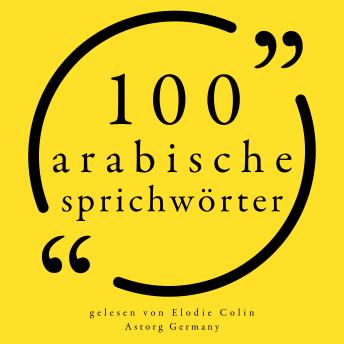 [German] - 100 arabische Sprichwörter: Sammlung 100 Zitate
